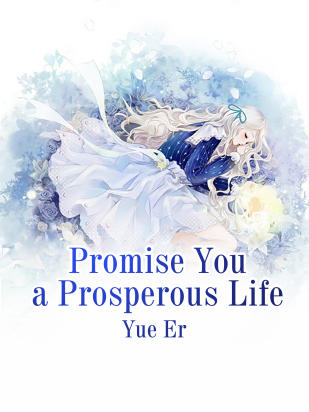 Promise You a Prosperous Life